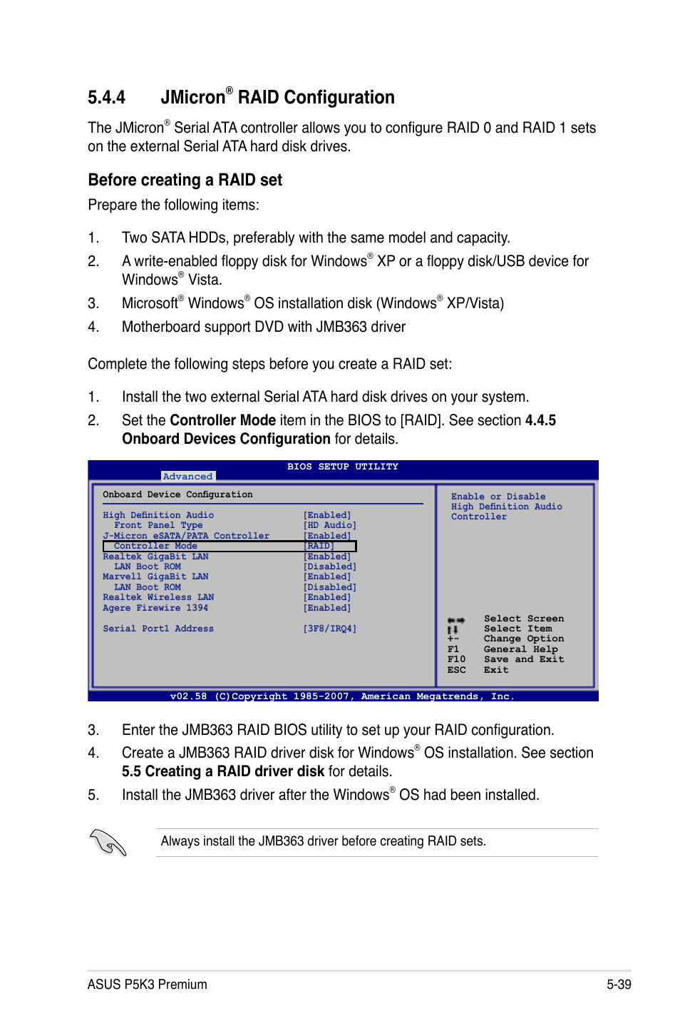 4 jmicron, Raid configuration, Before creating a raid set | The jmicron, Xp or a floppy disk/usb device for windows, Vista. 3. microsoft, Windows, Os installation disk (windows, Os had been installed | Asus P5K3 Premium/WiFi-AP User Manual | Page 143 / 172