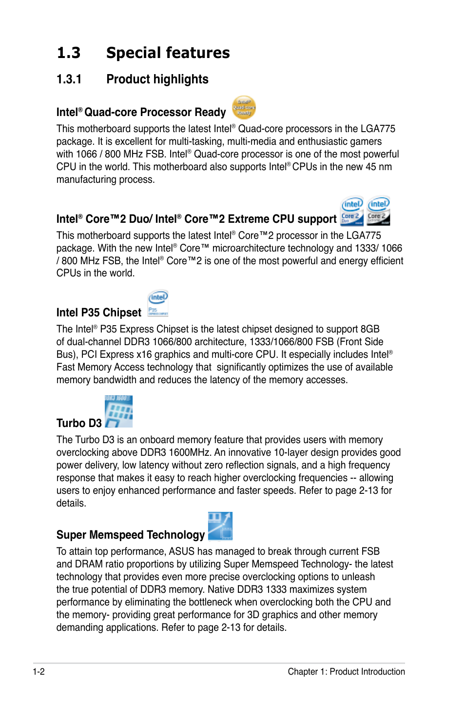 3 special features, 1 product highlights, Intel | Quad-core processor ready, Core™2 duo/ intel, Core™2 extreme cpu support, Intel p35 chipset, Turbo d3, Super memspeed technology | Asus P5K3 Premium/WiFi-AP User Manual | Page 18 / 172