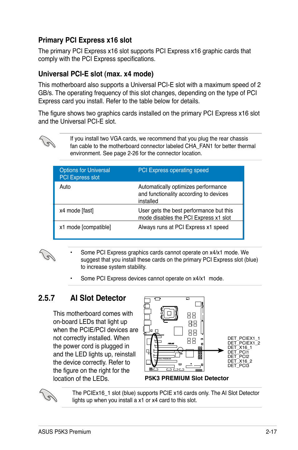 7 ai slot detector, Primary pci express x16 slot, Universal pci-e slot (max. x4 mode) | Asus P5K3 Premium/WiFi-AP User Manual | Page 43 / 172