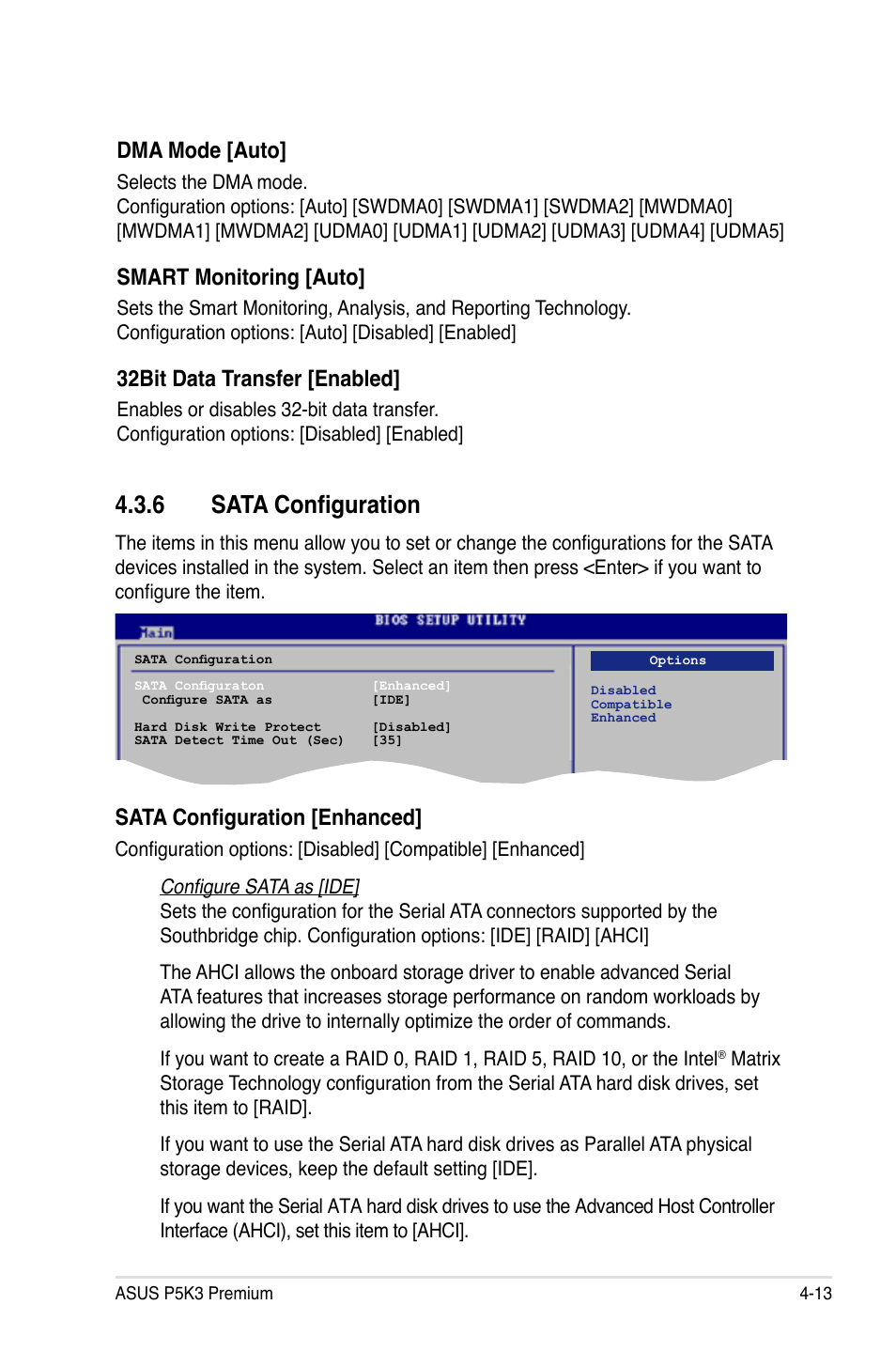 6 sata configuration, Dma mode [auto, Smart monitoring [auto | 32bit data transfer [enabled, Sata configuration [enhanced | Asus P5K3 Premium/WiFi-AP User Manual | Page 77 / 172