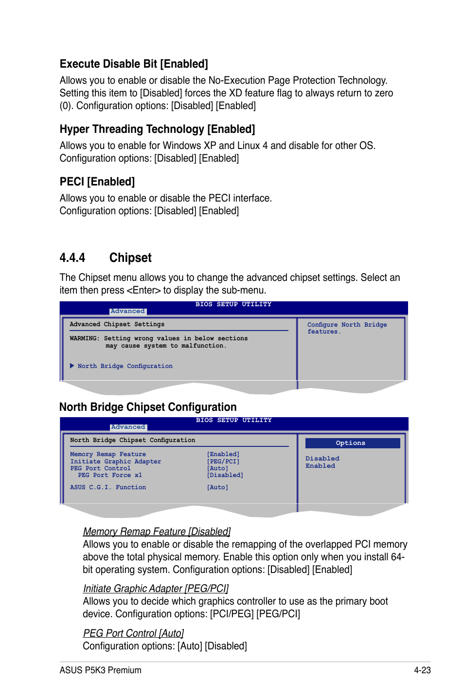 4 chipset, North bridge chipset configuration, Execute disable bit [enabled | Hyper threading technology [enabled, Peci [enabled | Asus P5K3 Premium/WiFi-AP User Manual | Page 87 / 172