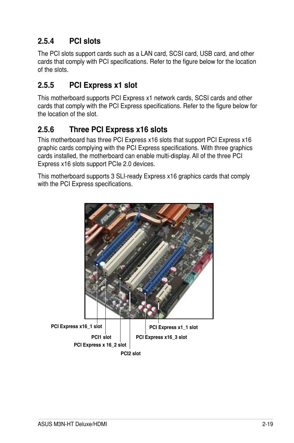 4 pci slots, 5 pci express x1 slot, 6 three pci express x16 slots | Asus M3N-HT Deluxe/Mempipe User Manual | Page 43 / 64