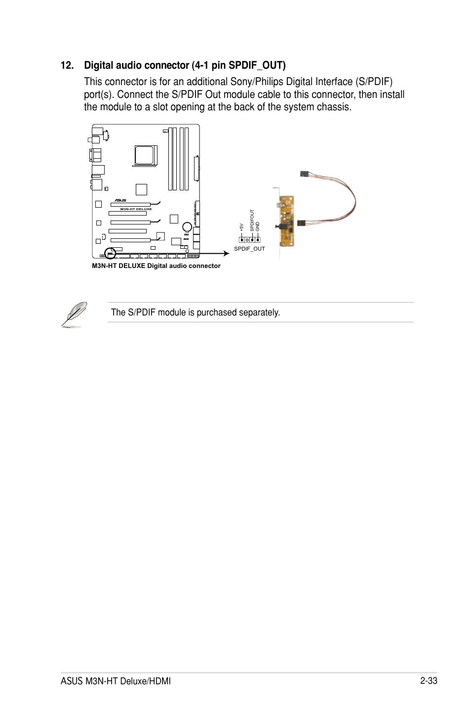 Asus m3n-ht deluxe/hdmi 2-33, The s/pdif module is purchased separately | Asus M3N-HT Deluxe/Mempipe User Manual | Page 57 / 64