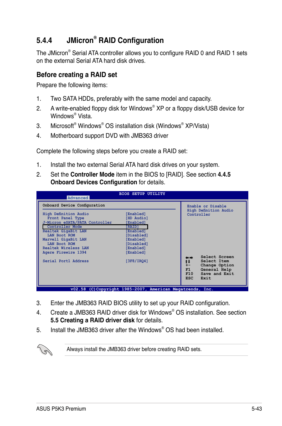 4 jmicron, Raid configuration, Before creating a raid set | The jmicron, Xp or a floppy disk/usb device for windows, Vista. 3. microsoft, Windows, Os installation disk (windows, Os had been installed | Asus P5K3 Premium/WiFi-AP User Manual | Page 147 / 176