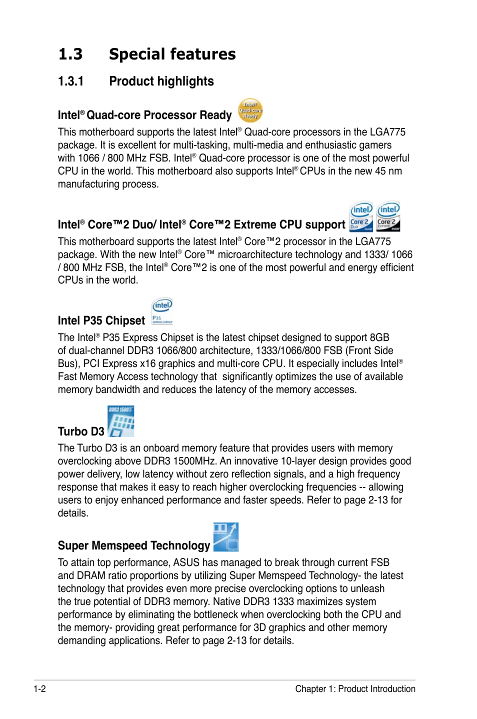 3 special features, 1 product highlights, Intel | Quad-core processor ready, Core™2 duo/ intel, Core™2 extreme cpu support, Intel p35 chipset, Turbo d3, Super memspeed technology | Asus P5K3 Premium/WiFi-AP User Manual | Page 18 / 176