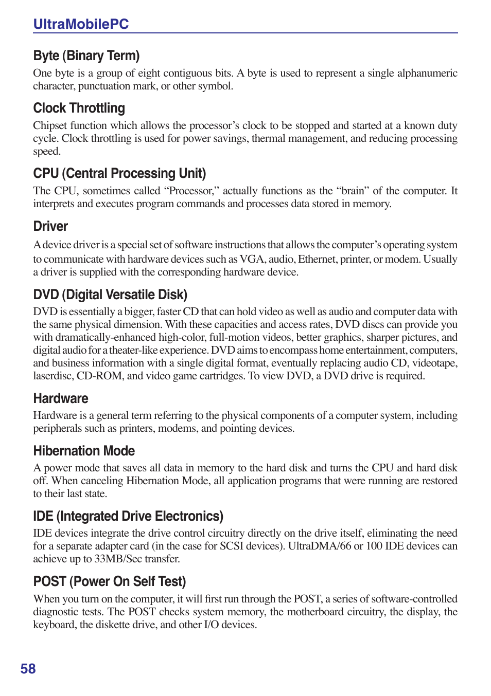 5 ultramobilepc byte (binary term), Clock throttling, Cpu (central processing unit) | Driver, Dvd (digital versatile disk), Hardware, Hibernation mode, Ide (integrated drive electronics), Post (power on self test) | Asus R2E User Manual | Page 58 / 66