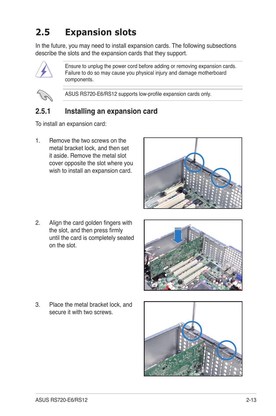5 expansion slots, 1 installing an expansion card, Expansion slots -13 2.5.1 | Installing an expansion card -13 | Asus RS720-E6/RS12 User Manual | Page 31 / 156