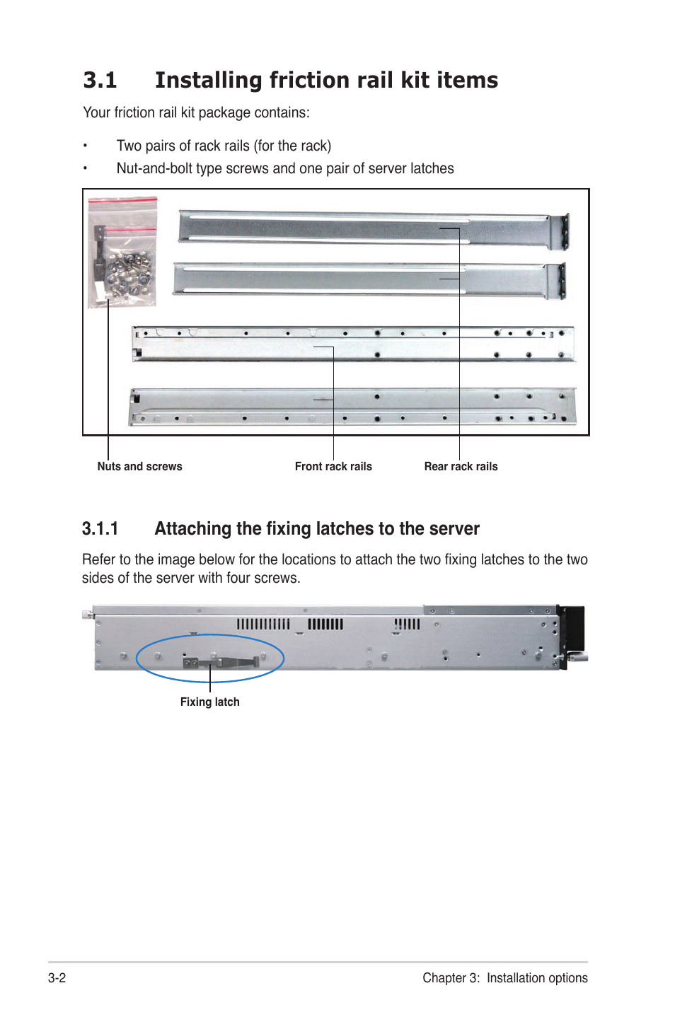 1 installing friction rail kit items, 1 attaching the fixing latches to the server, Installing friction rail kit items -2 3.1.1 | Attaching the fixing latches to the server -2 | Asus RS720-E6/RS12 User Manual | Page 44 / 156