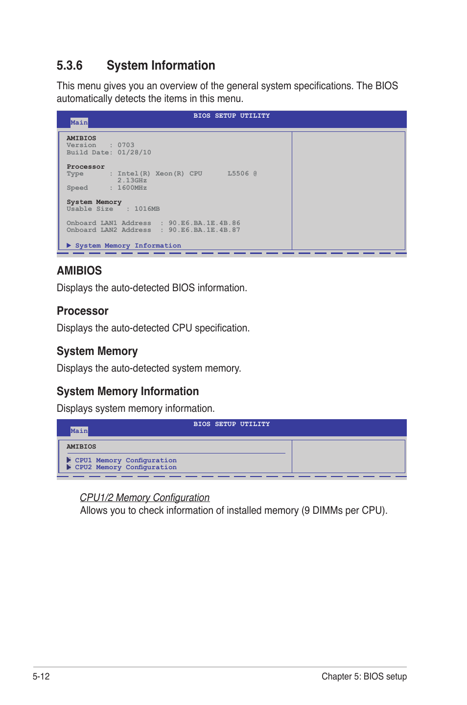 6 system information, System information -12, Amibios | Processor, Displays the auto-detected bios information, Displays the auto-detected cpu specification | Asus RS720-E6/RS12 User Manual | Page 76 / 156