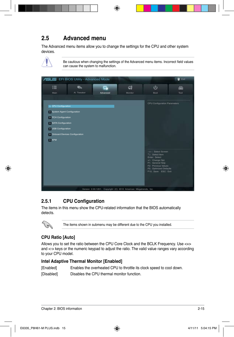 5 advanced menu, 1 cpu configuration, Advanced menu -15 2.5.1 | Cpu configuration -15, Cpu ratio [auto, Intel adaptive thermal monitor [enabled | Asus P8H61-M PLUS User Manual | Page 47 / 60