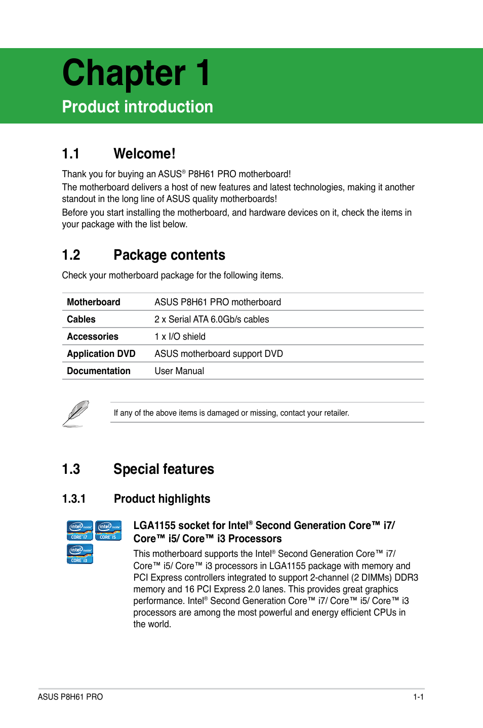 Chapter 1, Product introduction, 1 welcome | 2 package contents, 3 special features, 1 product highlights, Welcome! -1, Package contents -1, Special features -1 1.3.1, Product highlights -1 | Asus P8H61 PRO User Manual | Page 13 / 74