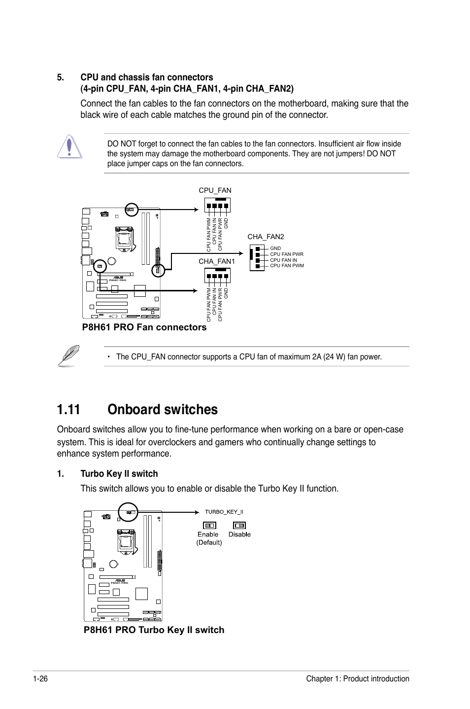 11 onboard switches, 11 onboard switches -26, P8h61 pro fan connectors | P8h61 pro turbo key ii switch | Asus P8H61 PRO User Manual | Page 38 / 74