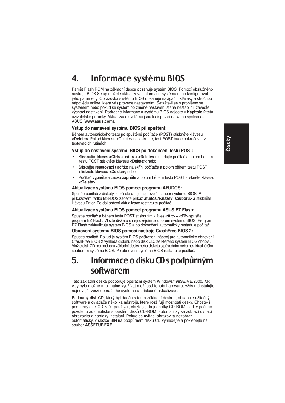 Informace systému bios, Informace o disku cd s podpůrným softwarem | Asus K8N User Manual | Page 25 / 38