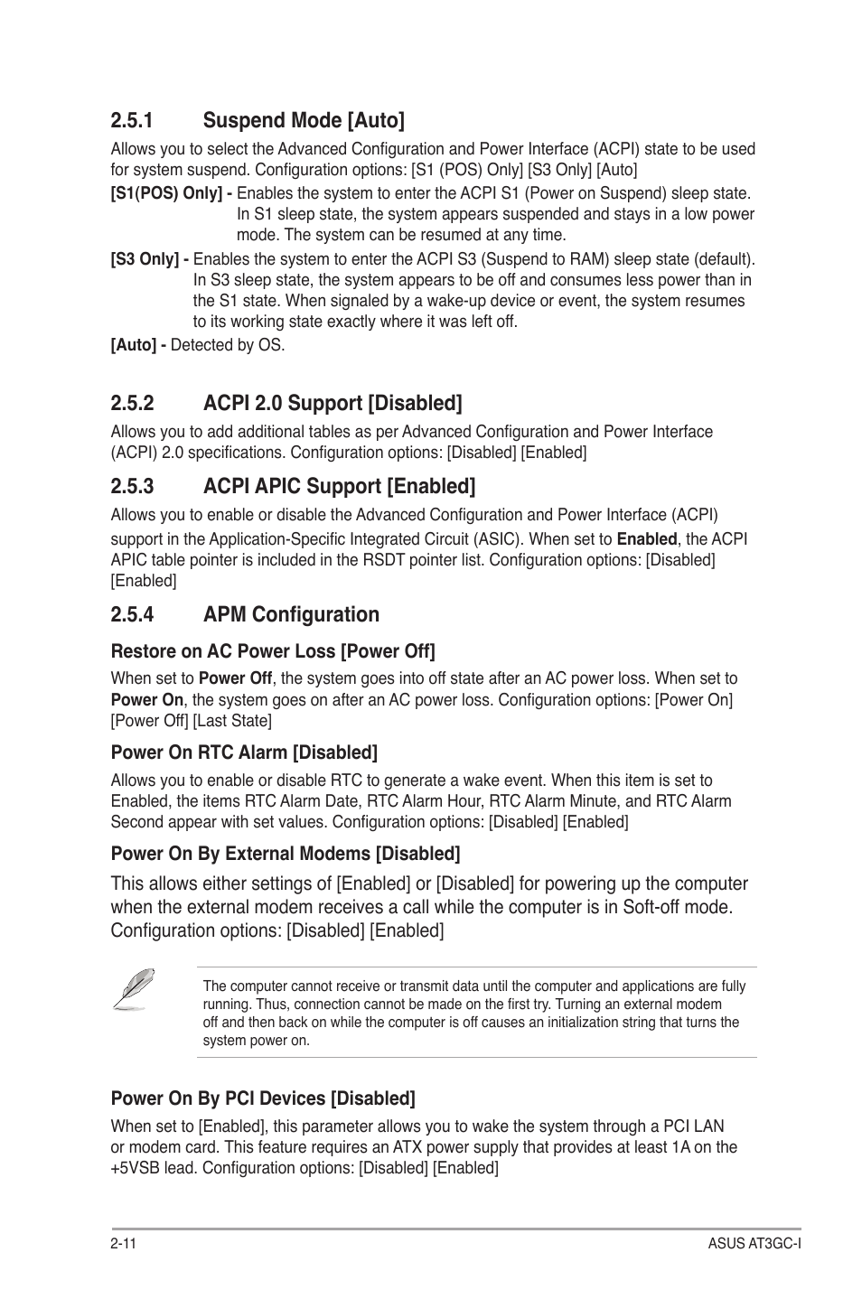 1 suspend mode [auto, 2 acpi 2.0 support [disabled, 3 acpi apic support [enabled | 4 apm configuration | Asus AT3GC-I User Manual | Page 34 / 38