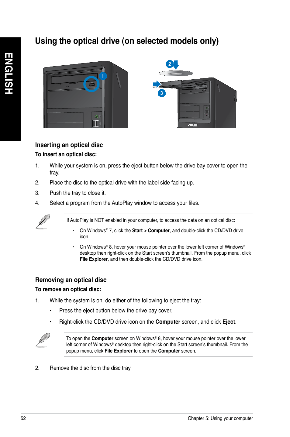 Using the optical drive (on selected models only), En gl is h en gl is h en gl is h en gl is h | Asus BP6230 User Manual | Page 52 / 99