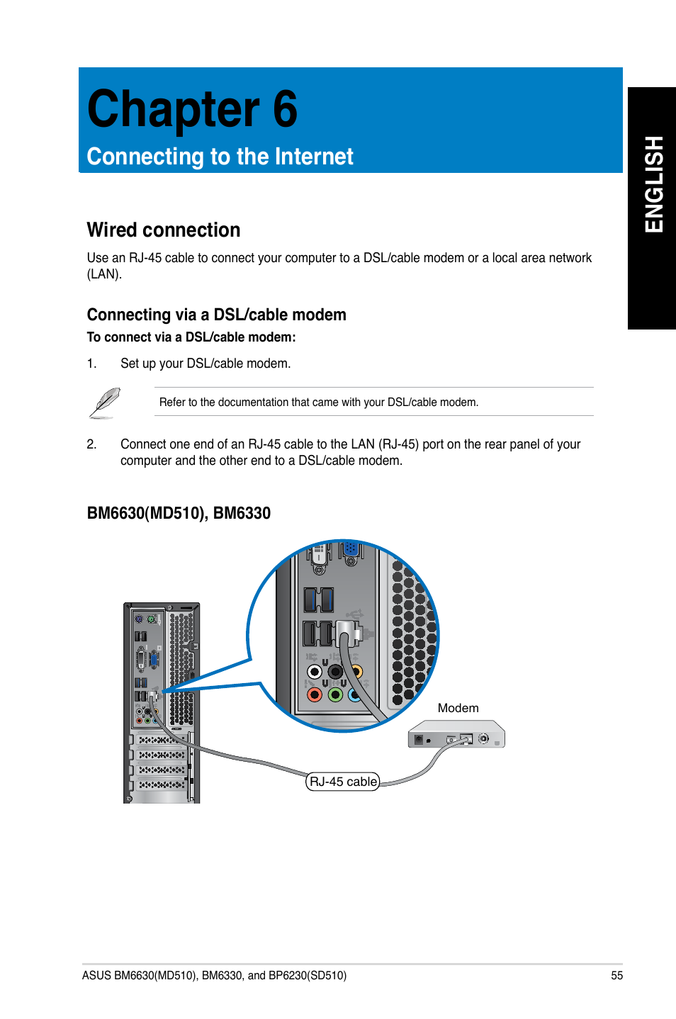 Chapter 6: connecting to the internet, Wired connection, Connecting to the internet | Chapter 6, En gl is h en gl is h | Asus BP6230 User Manual | Page 55 / 99