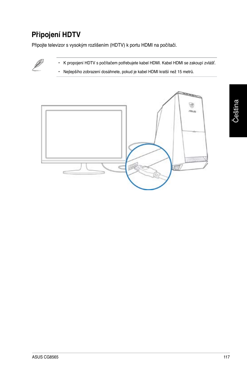 Připojení hdtv, Čeština | Asus CG8565 User Manual | Page 117 / 410