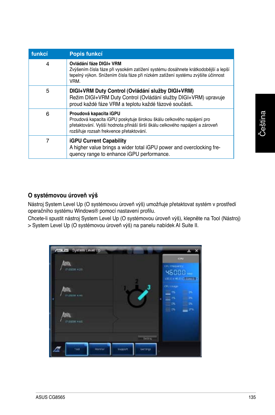 Čeština | Asus CG8565 User Manual | Page 135 / 410