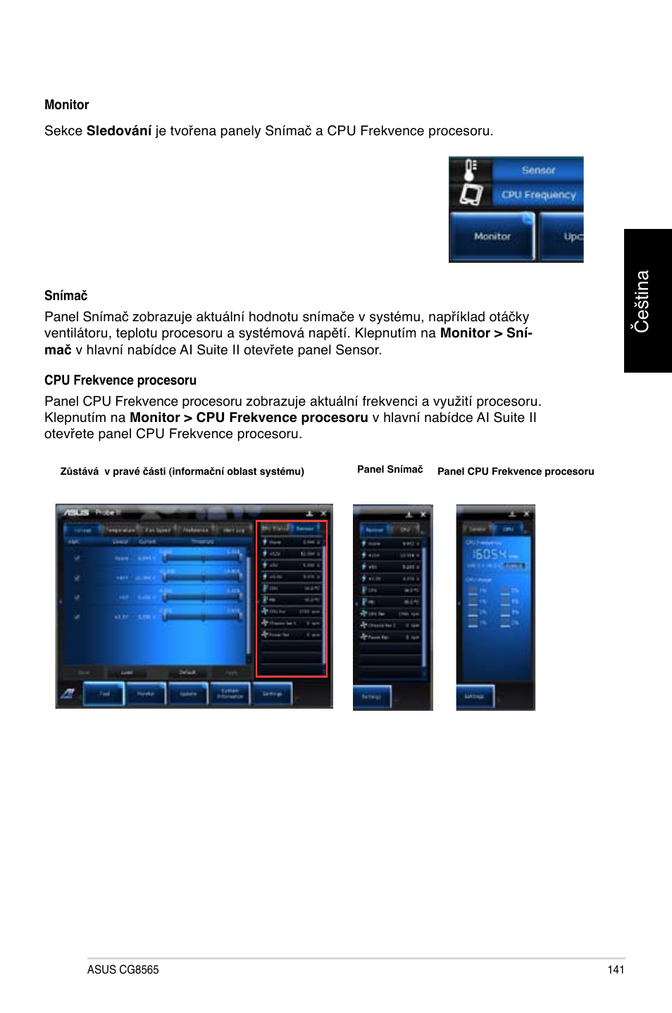 Čeština | Asus CG8565 User Manual | Page 141 / 410