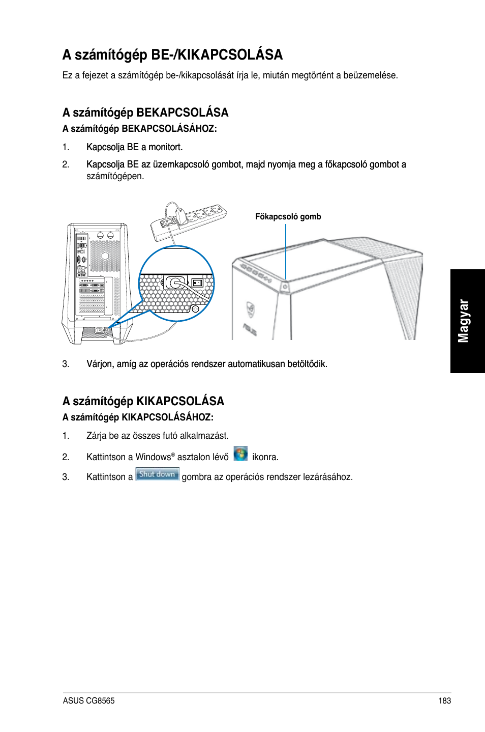 A számítógép be-/kikapcsolása, Mag ya r m ag ya r | Asus CG8565 User Manual | Page 183 / 410