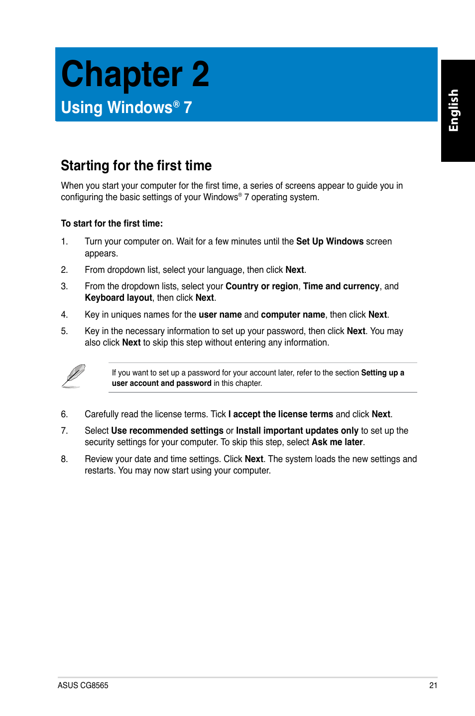 Chapter 2, Using windows® 7, Starting for the first time | Using windows, English | Asus CG8565 User Manual | Page 21 / 410