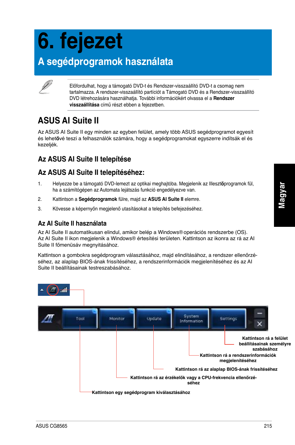 Fejezet, A segédprogramok használata, Asus ai suite ii | Mag ya r m ag ya r | Asus CG8565 User Manual | Page 215 / 410