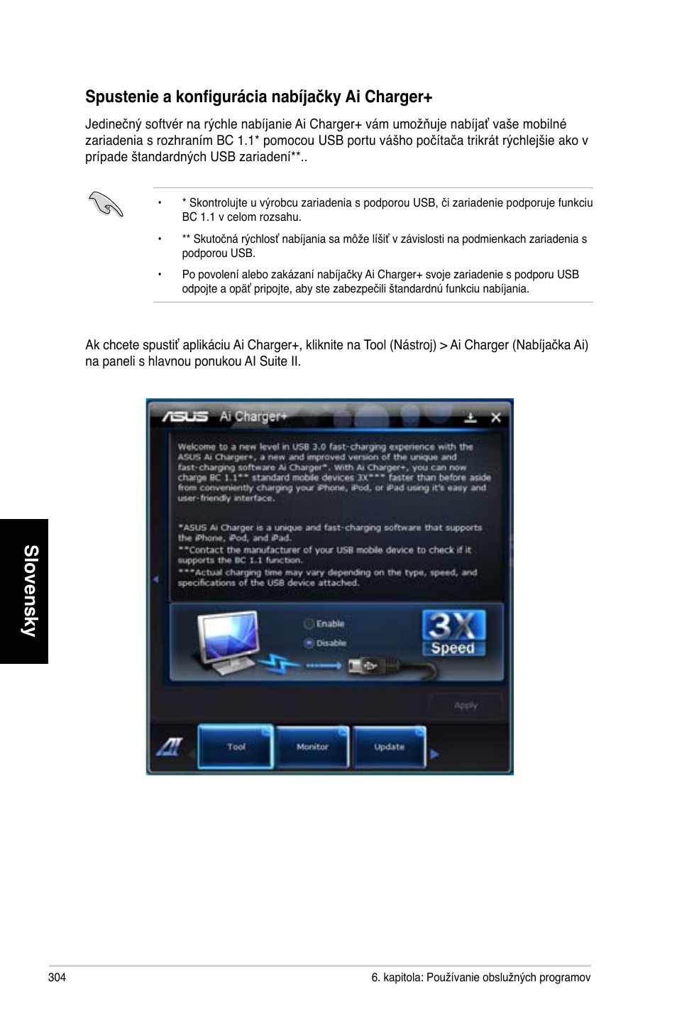 Slovensky, Spustenie a konfigurácia nabíjačky ai charger | Asus CG8565 User Manual | Page 304 / 410