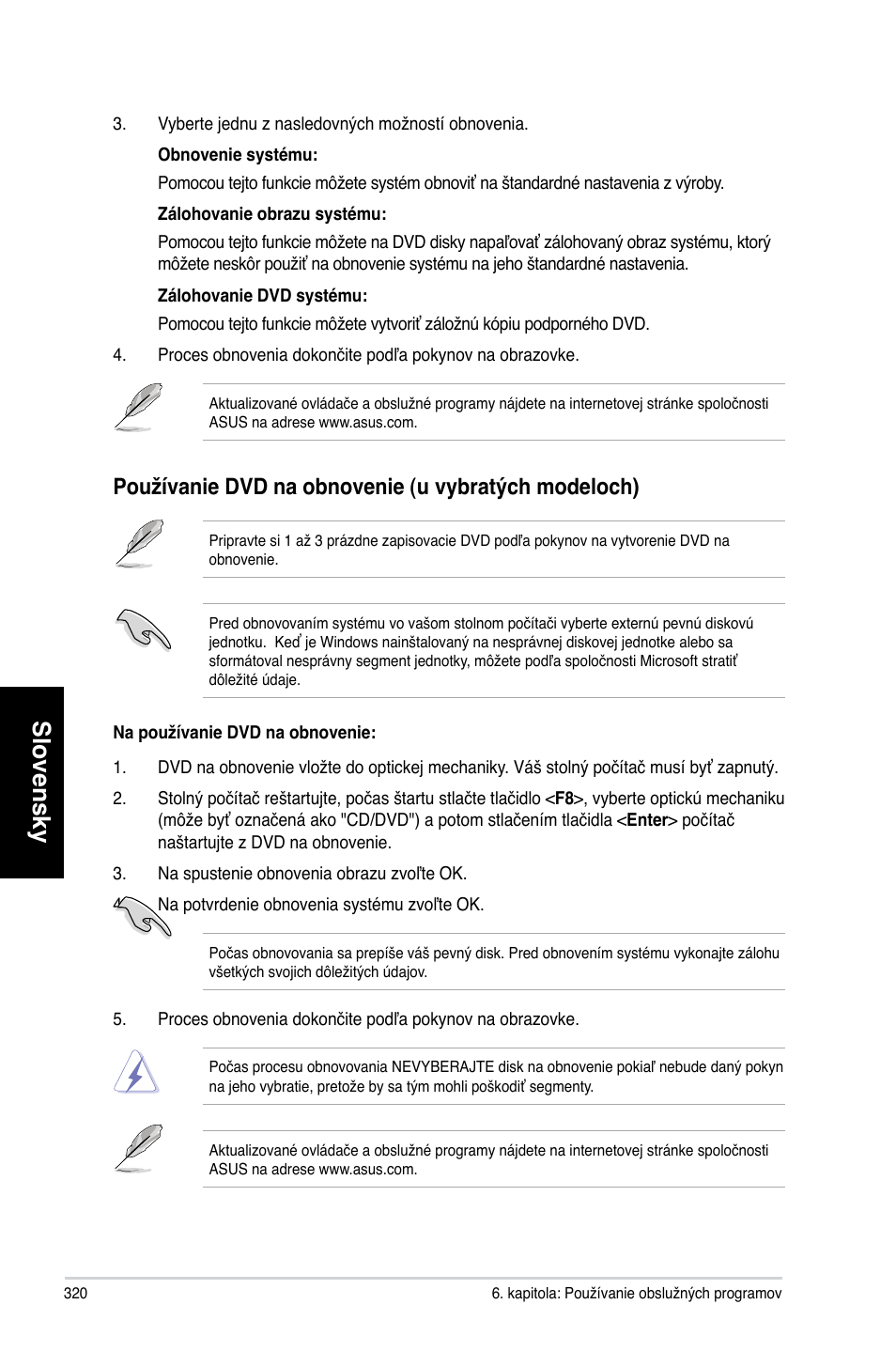 Slovensky, Používanie dvd na obnovenie �u vybratých modeloch | Asus CG8565 User Manual | Page 320 / 410