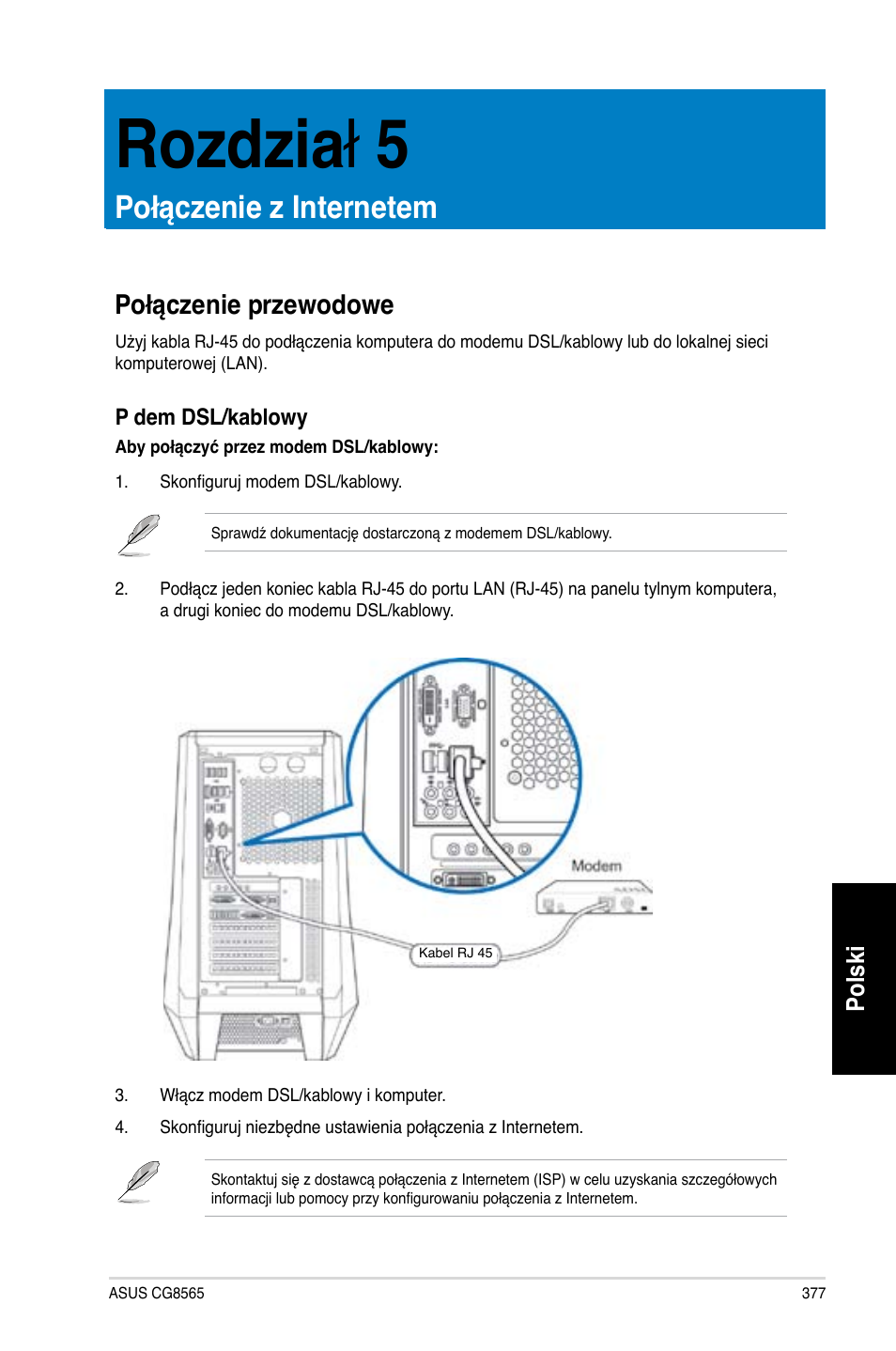 Rozdział 5, Połączenie z internetem, Połączenie przewodowe | Rozdzia ł 5, Polski | Asus CG8565 User Manual | Page 377 / 410