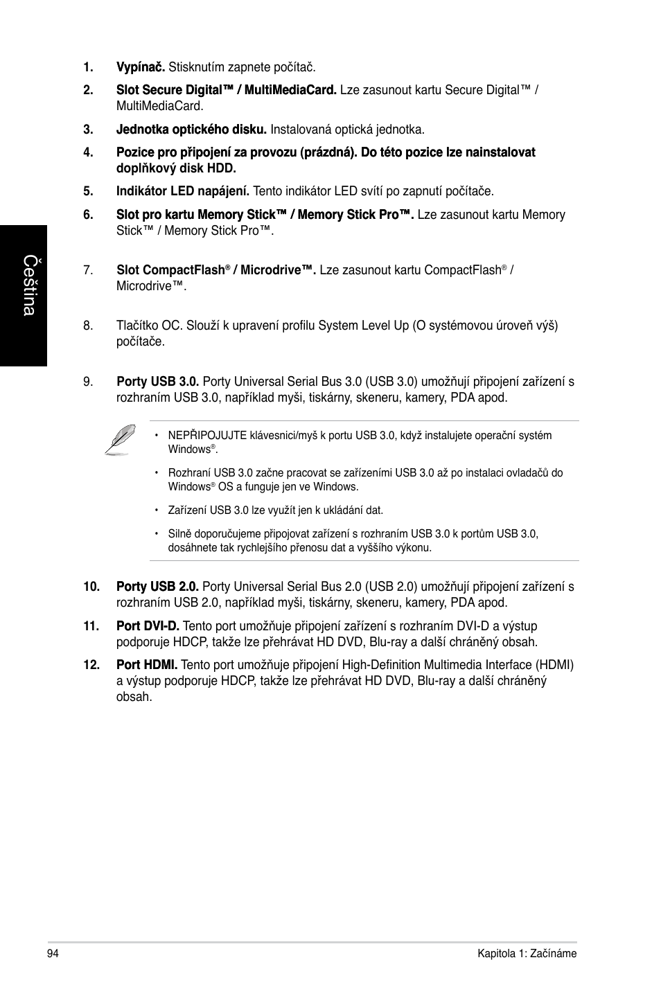 Čeština | Asus CG8565 User Manual | Page 94 / 410