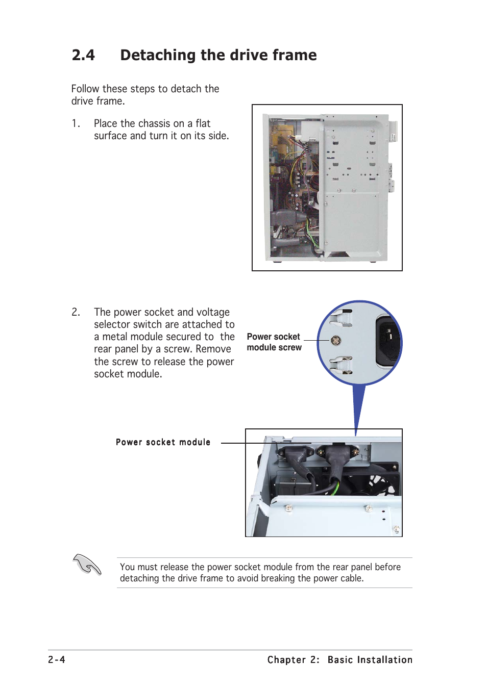 4 detaching the drive frame | Asus Terminator C3 User Manual | Page 20 / 94