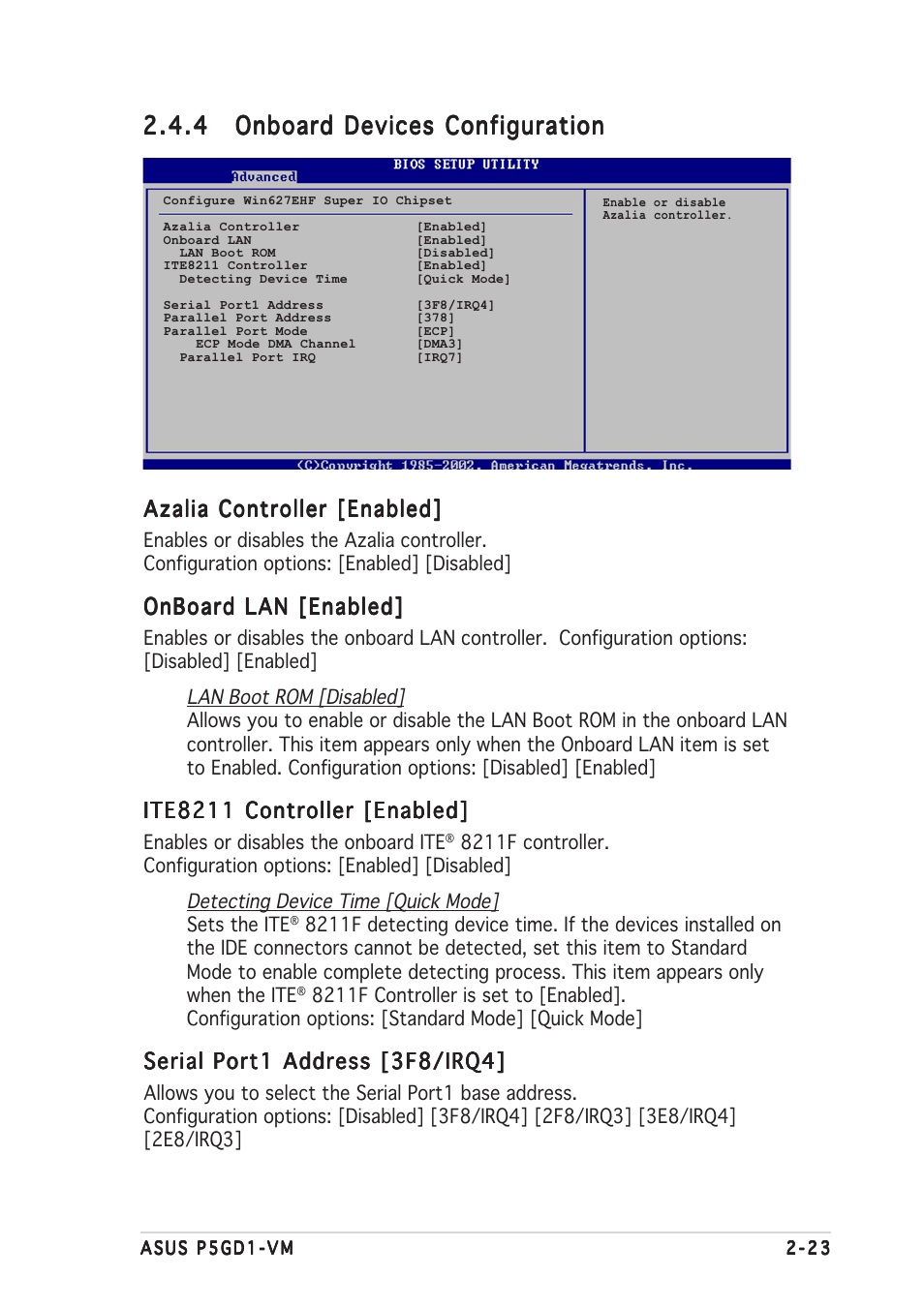 Azalia controller [enabled, Onboard lan [enabled, Ite8211 controller [enabled | Serial port1 address [3f8/irq4 | Asus P5GD1-VM User Manual | Page 67 / 88