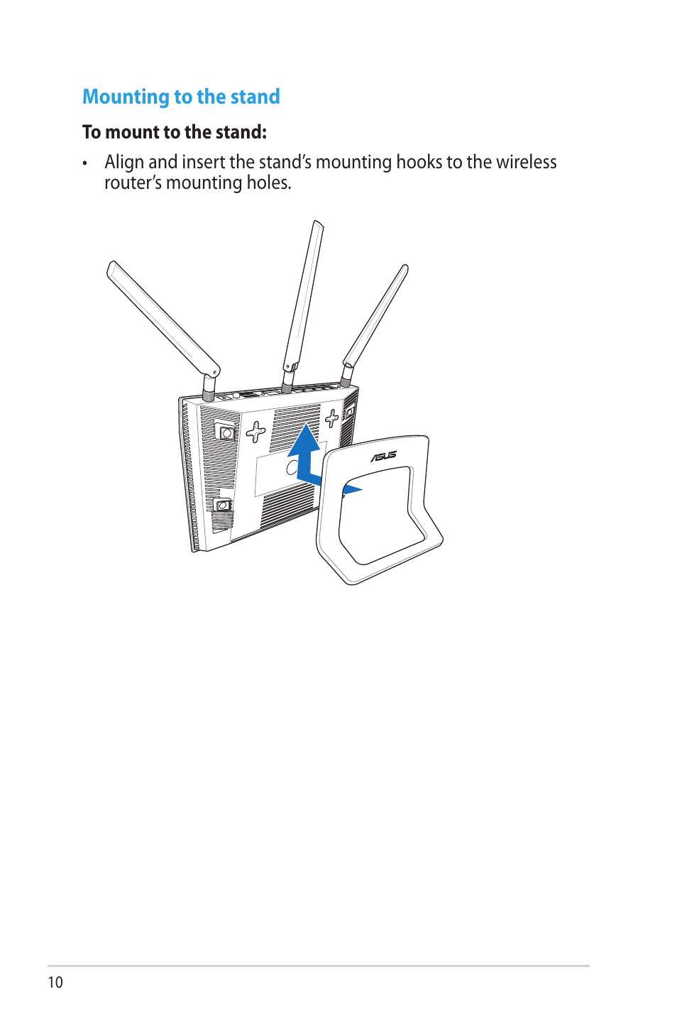 Mounting to the stand | Asus RT-AC66U User Manual | Page 10 / 131