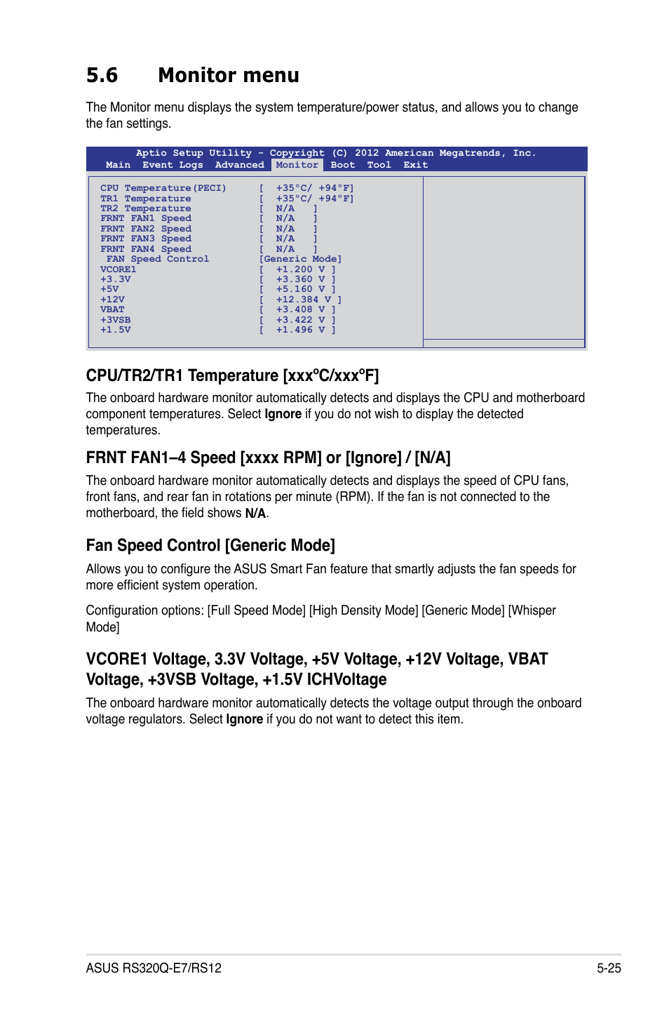 6 monitor menu, Monitor menu -25, Cpu/tr2/tr1 temperature [xxxºc/xxxºf | Fan speed control [generic mode | Asus RS320Q-E7/RS12 User Manual | Page 89 / 158