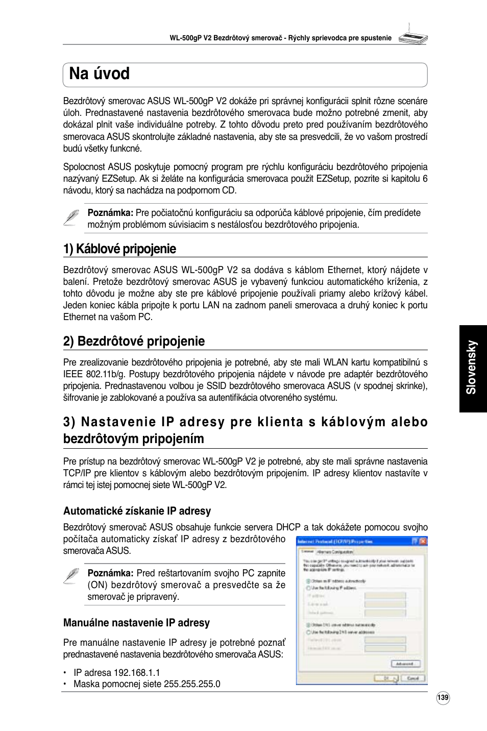 Na úvod, 1) káblové pripojenie, 2) bezdrôtové pripojenie | Slovensky | Asus WL-500gP V2 User Manual | Page 132 / 151