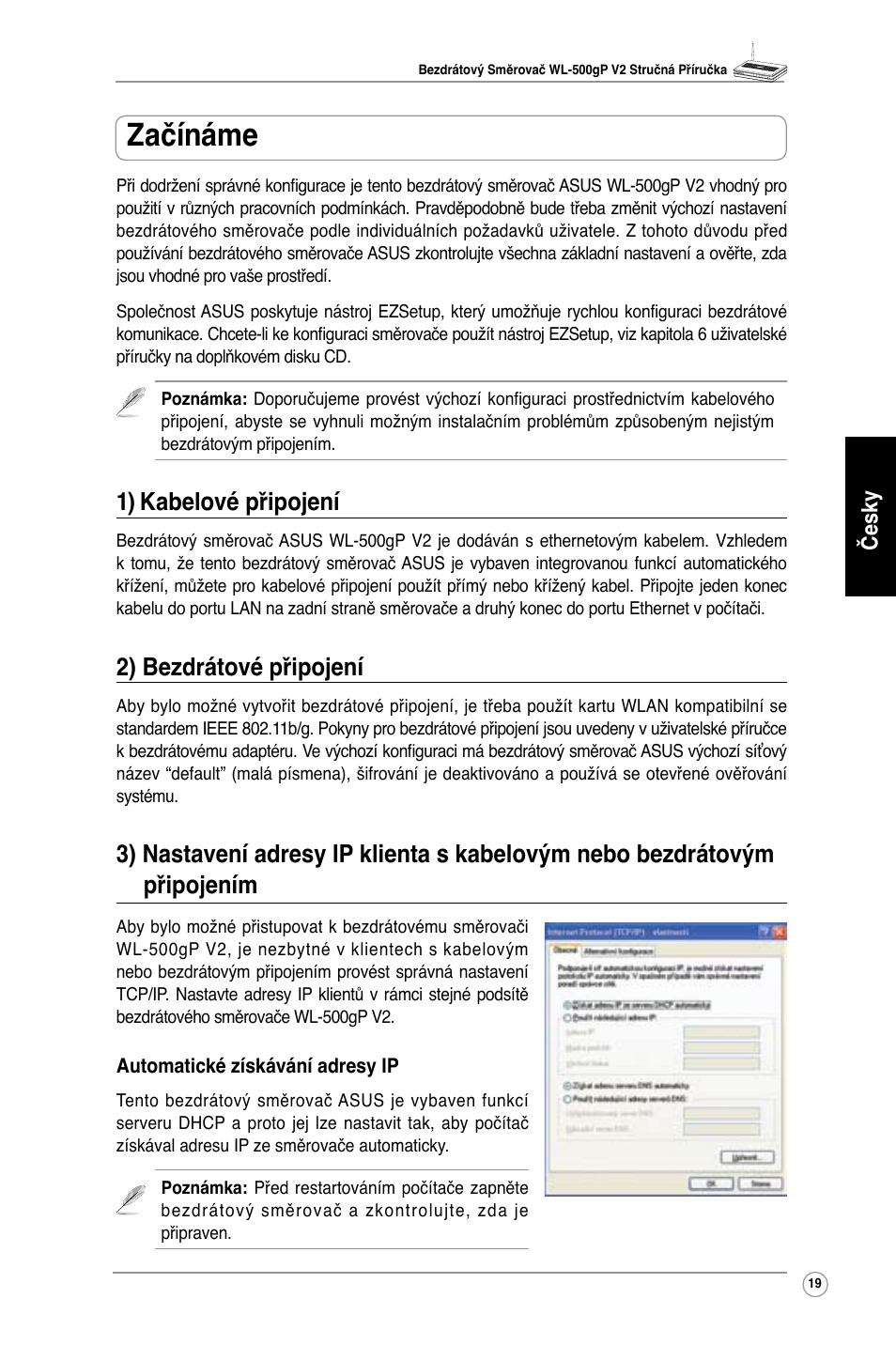 Začínáme, 1) kabelové připojení, 2) bezdrátové připojení | Česky | Asus WL-500gP V2 User Manual | Page 20 / 151