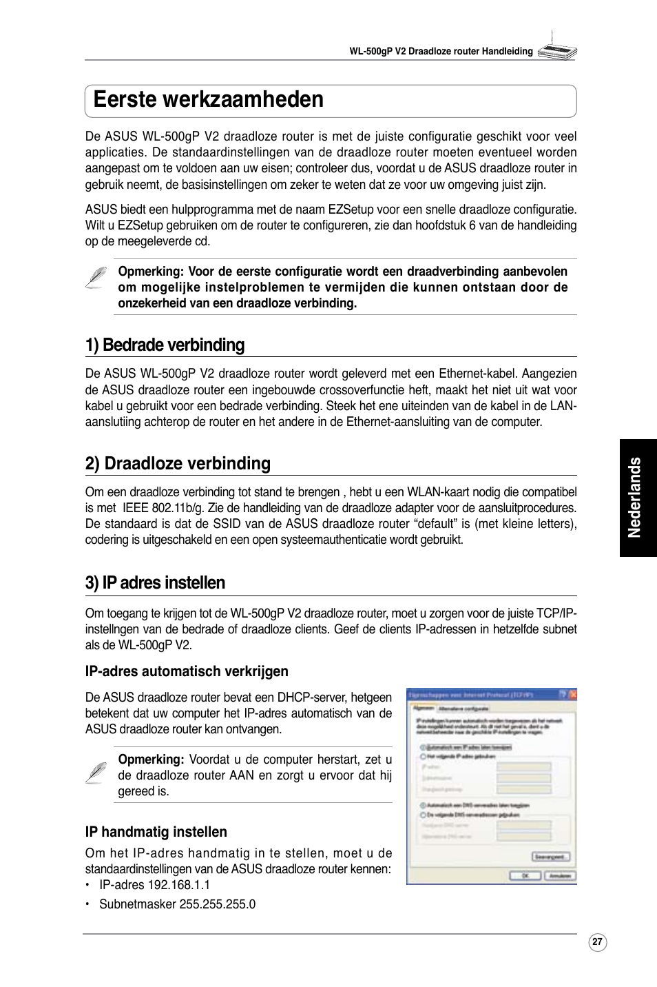 Eerste werkzaamheden, 1) bedrade verbinding, 2) draadloze verbinding | 3) ip adres instellen, Nederlands | Asus WL-500gP V2 User Manual | Page 28 / 151