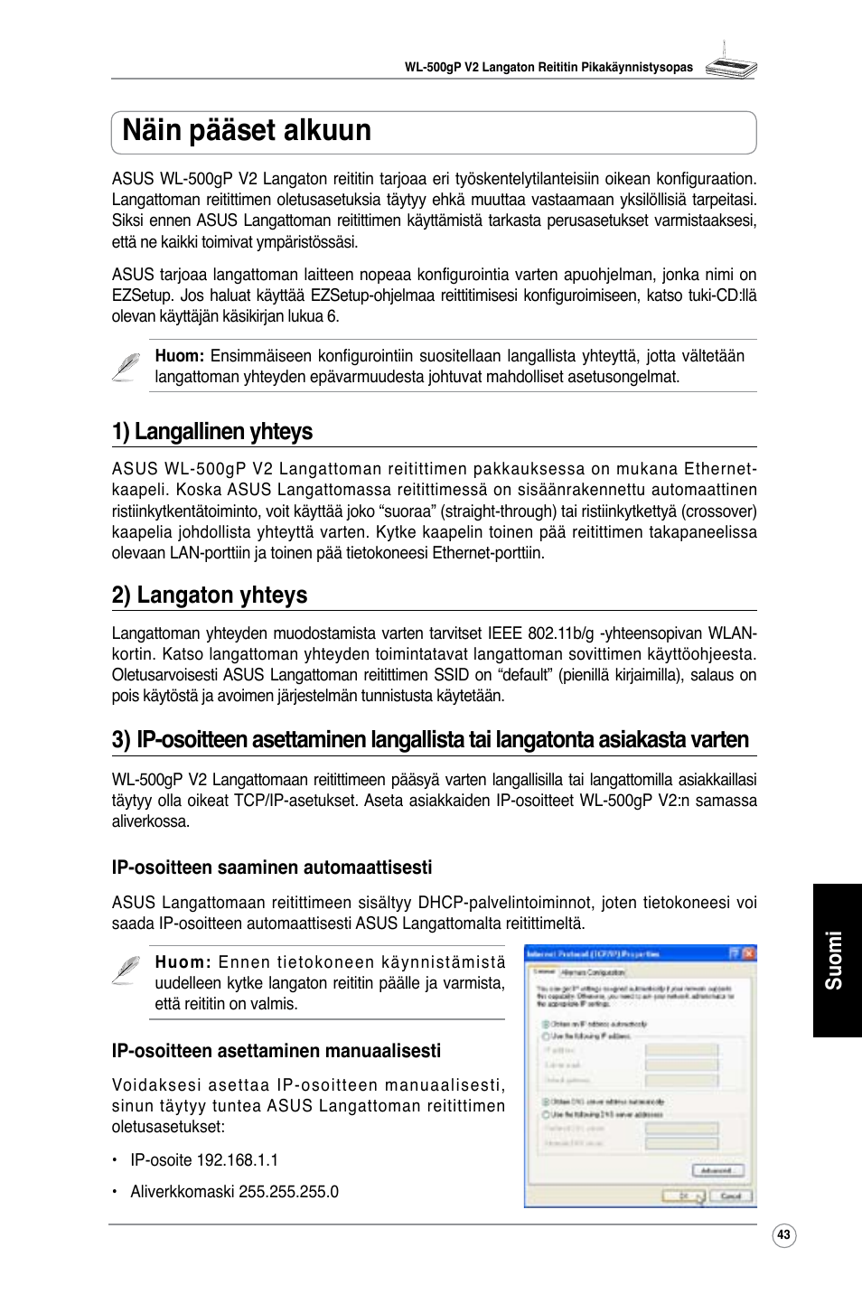 Näin pääset alkuun, 1) langallinen yhteys, 2) langaton yhteys | Suomi | Asus WL-500gP V2 User Manual | Page 44 / 151