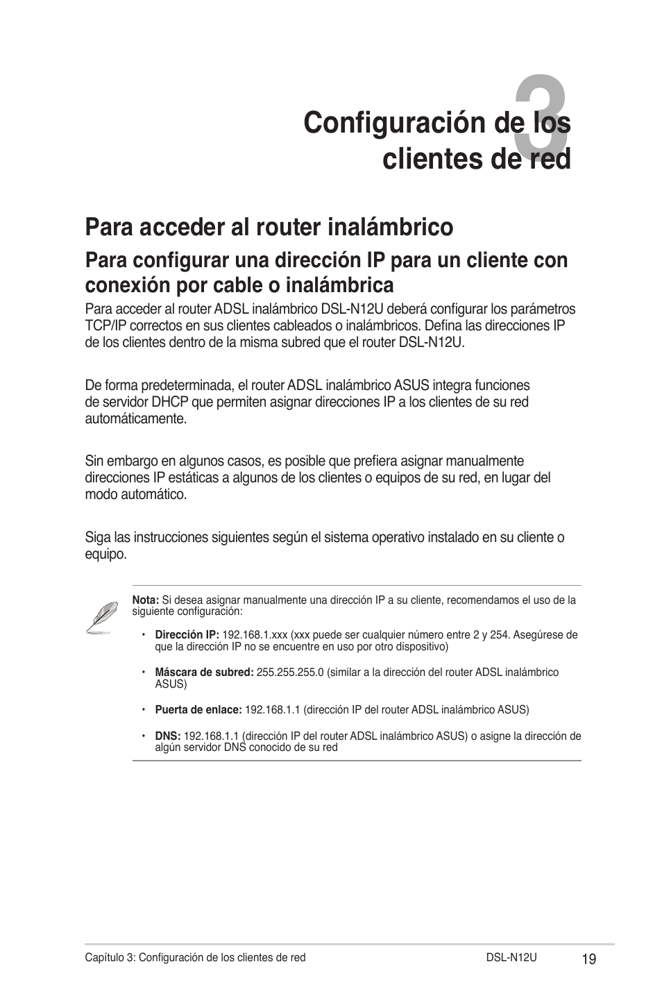 Configuración de los clientes de red, Para acceder al router inalámbrico, Cable o inalámbrica | Asus DSL-N12U User Manual | Page 19 / 61