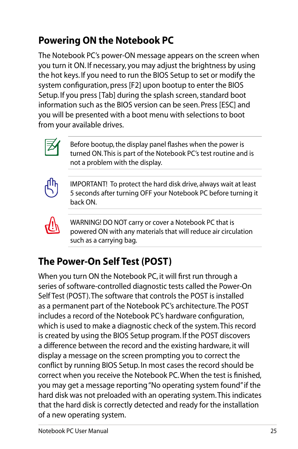 Powering on the notebook pc, The power-on self test (post) | Asus BU400V User Manual | Page 25 / 98