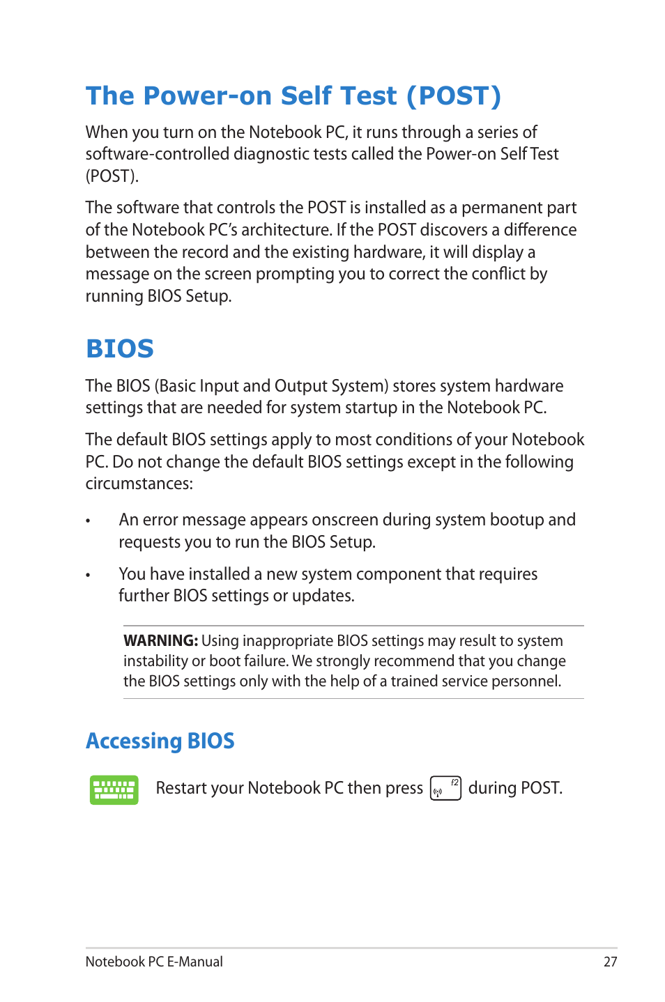 The power-on self test (post), Bios, Accessing bios | The power-on self test (post) bios | Asus R506A User Manual | Page 27 / 106