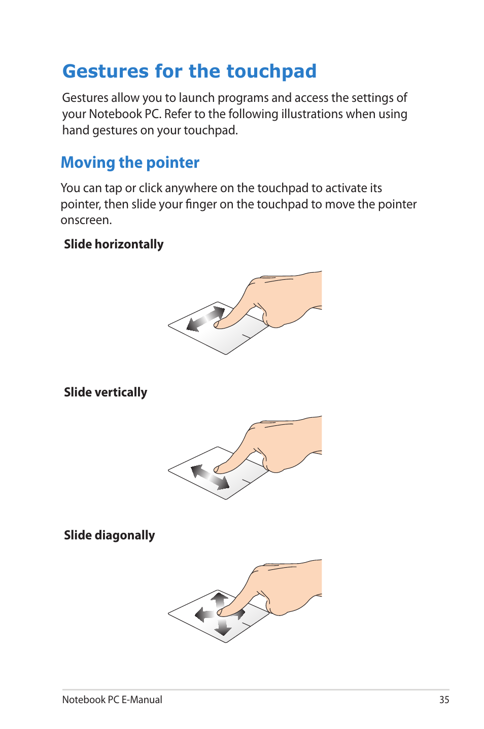 Gestures for the touchpad, Moving the pointer | Asus R506A User Manual | Page 35 / 106