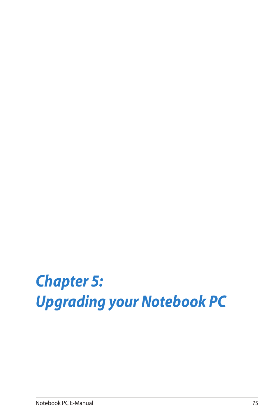 Chapter 5: upgrading your notebook pc | Asus R506A User Manual | Page 75 / 106