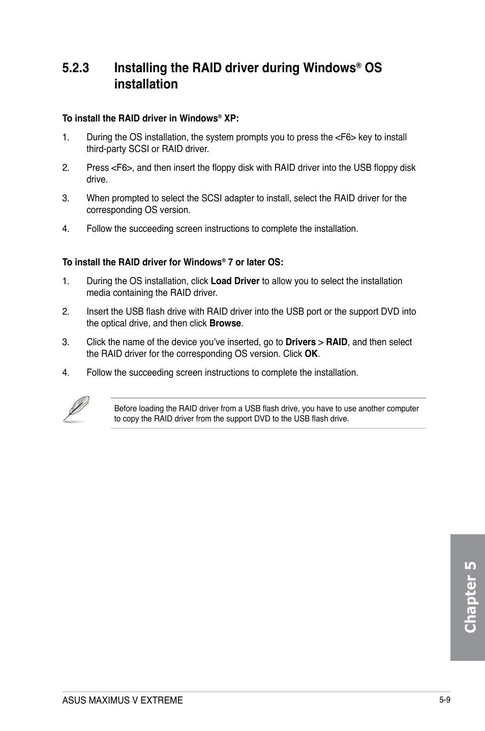 Installing the raid driver during windows, Os installation -9, Chapter 5 | 3 installing the raid driver during windows, Os installation | Asus MAXIMUS V EXTREME User Manual | Page 191 / 230