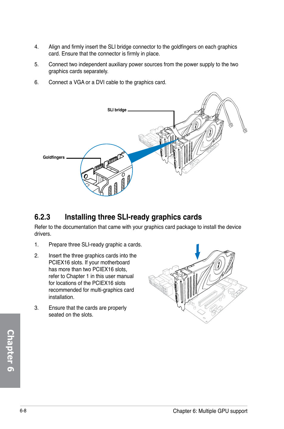 3 installing three sli-ready graphics cards, Installing three sli-ready graphics cards -8, Chapter 6 | Asus MAXIMUS V EXTREME User Manual | Page 202 / 230