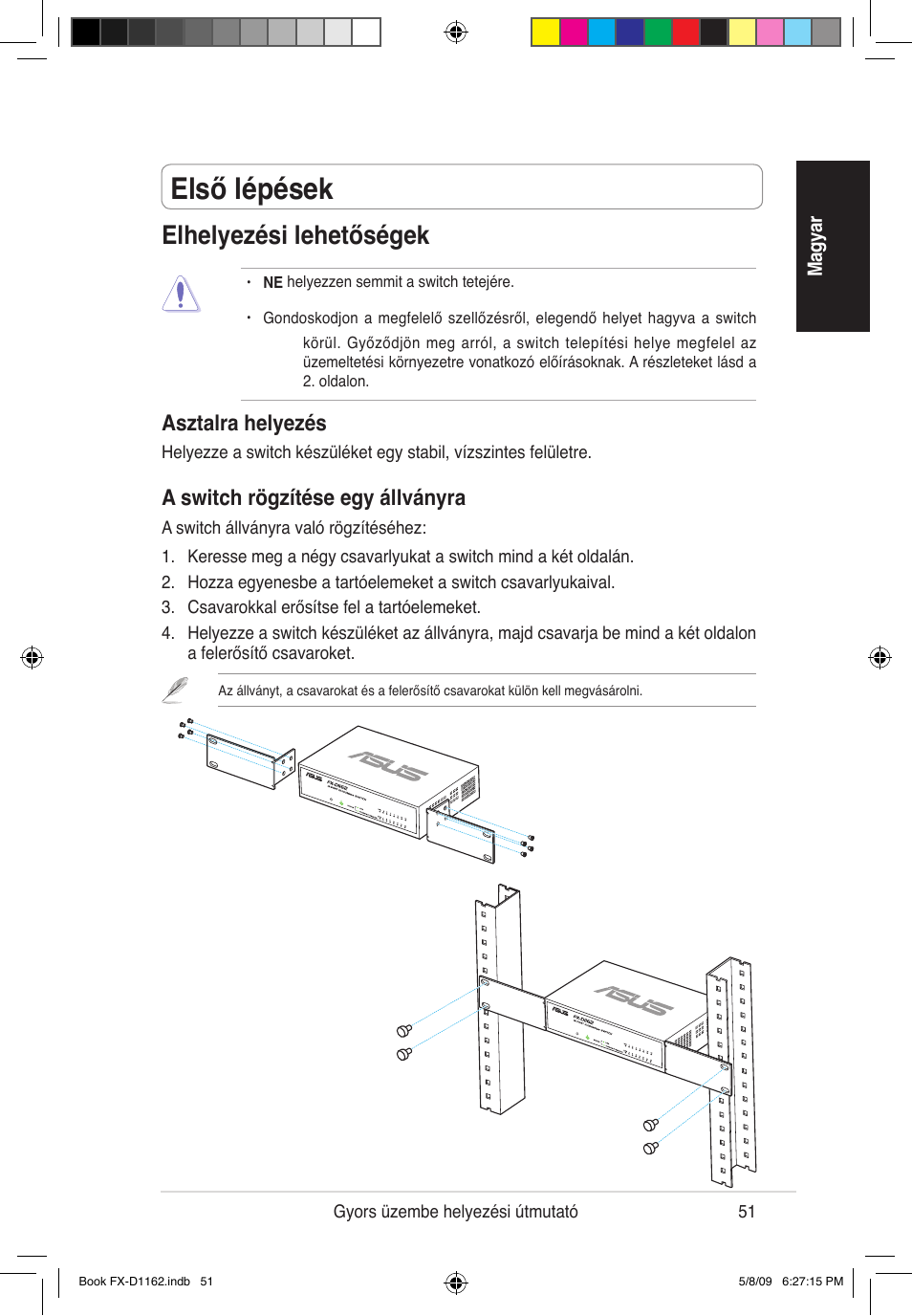 Első lépések, Elhelyezési lehetőségek, Asztalra helyezés | A switch rögzítése egy állványra | Asus FX-D1162 User Manual | Page 51 / 103