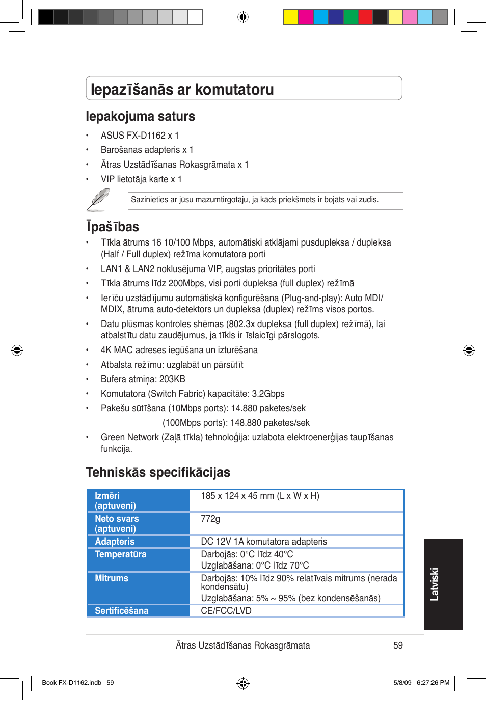 Iepazīšanās ar komutatoru, Iepakojuma saturs, Īpašības | Tehniskās specifikācijas | Asus FX-D1162 User Manual | Page 59 / 103