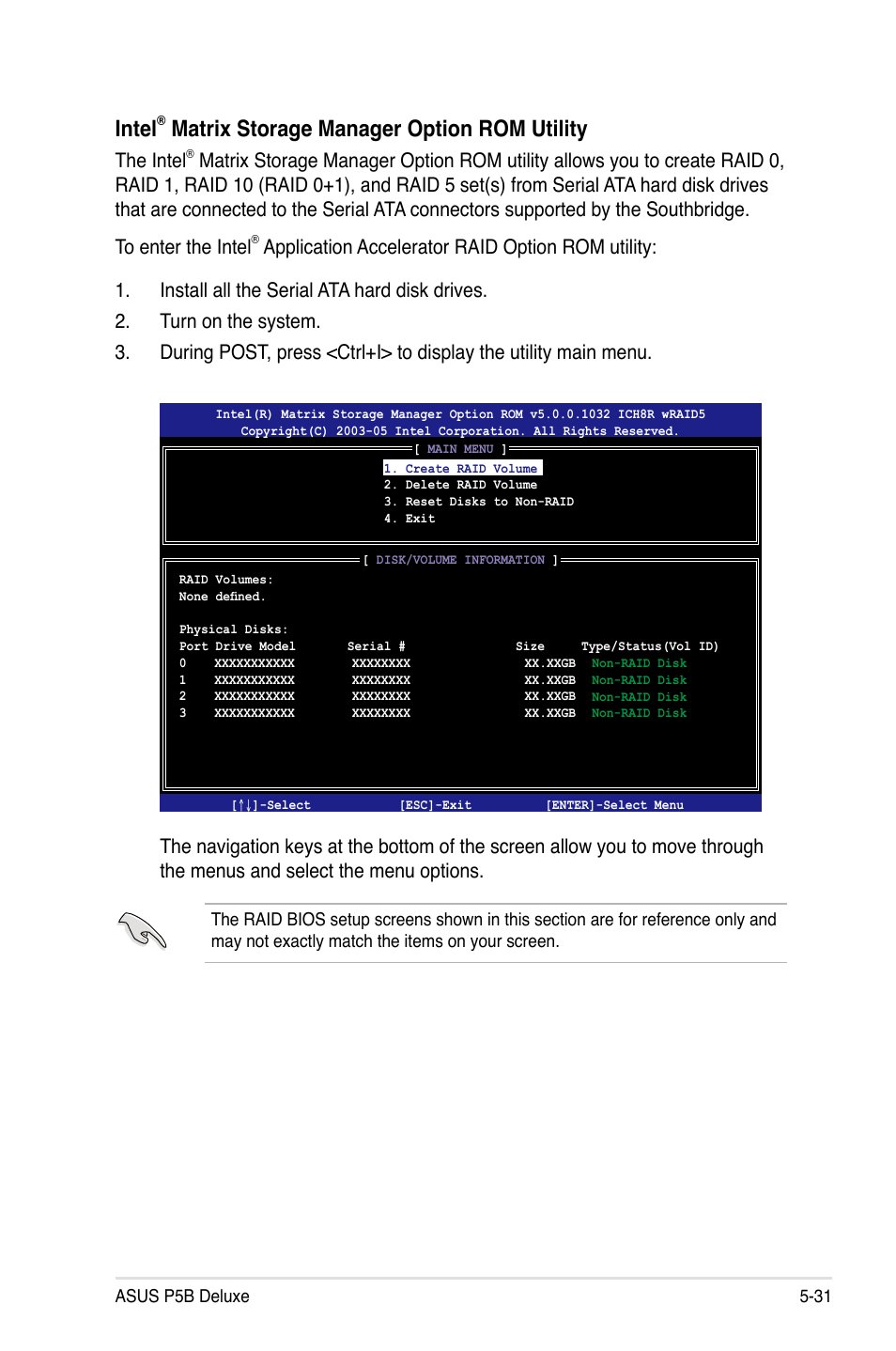 Intel, Matrix storage manager option rom utility, The intel | Asus P5B Deluxe/WiFi-AP User Manual | Page 141 / 178