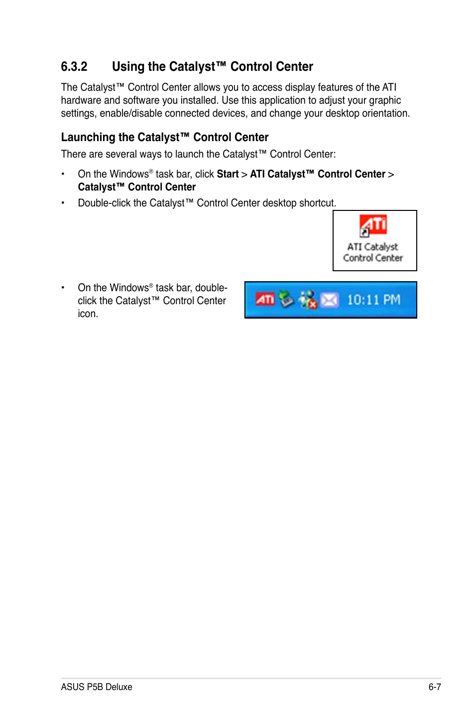 2 using the catalyst™ control center, Launching the catalyst™ control center | Asus P5B Deluxe/WiFi-AP User Manual | Page 167 / 178