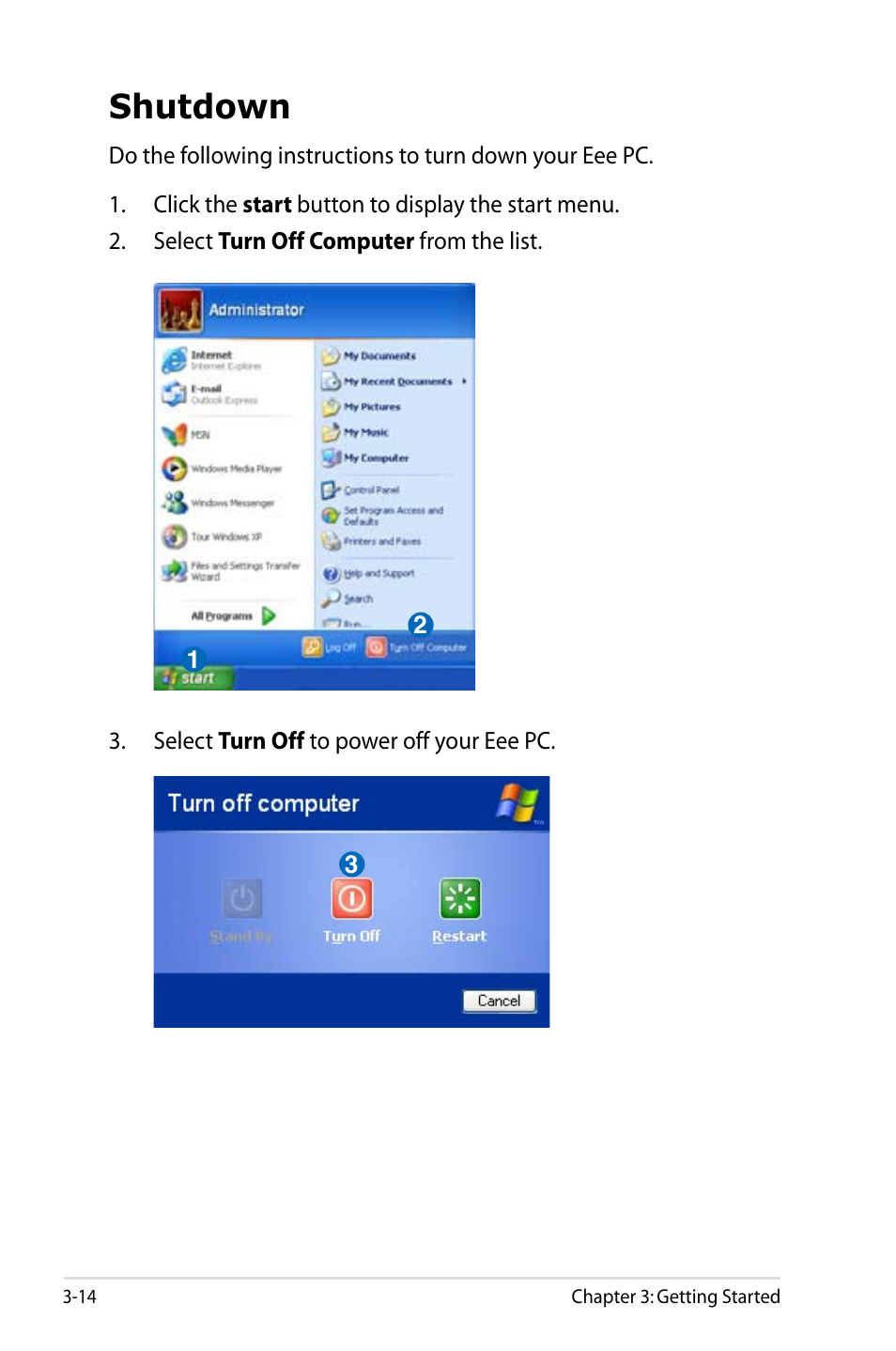 Shutdown | Asus Eee PC 8G/XP User Manual | Page 34 / 74